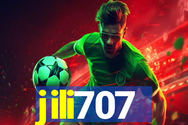 jili707