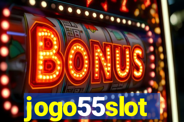 jogo55slot