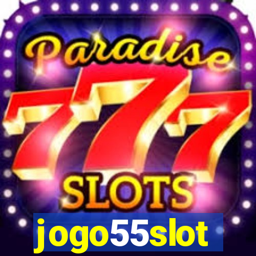 jogo55slot