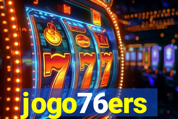 jogo76ers