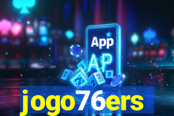 jogo76ers