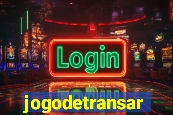 jogodetransar