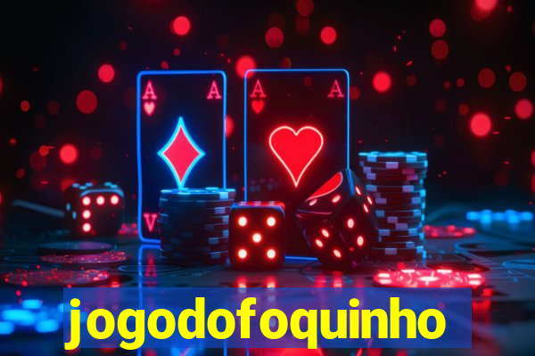 jogodofoquinho