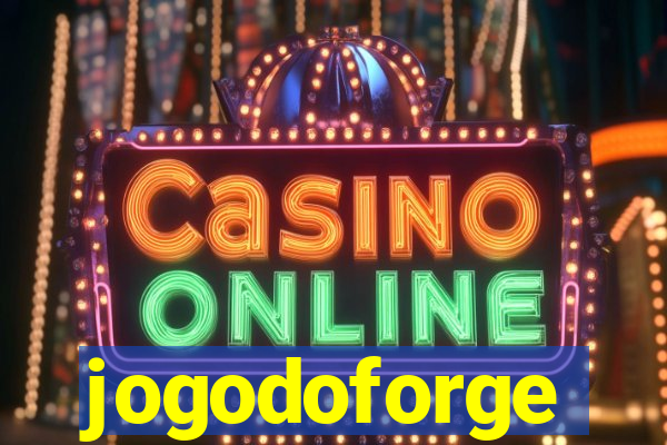 jogodoforge