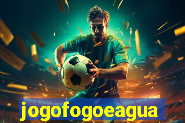 jogofogoeagua
