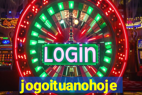 jogoituanohoje