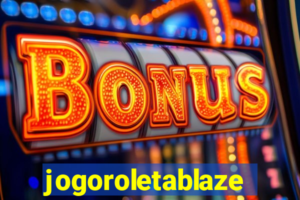 jogoroletablaze