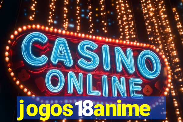 jogos18anime