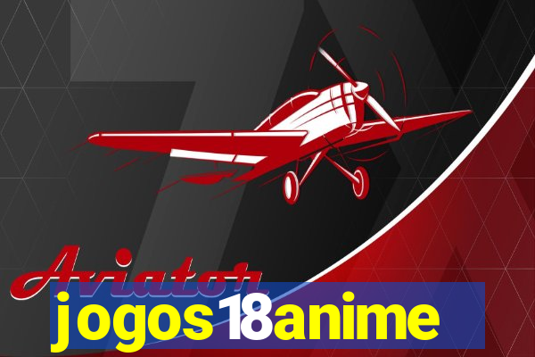 jogos18anime