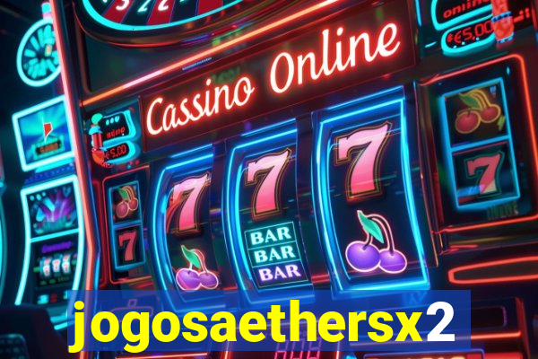 jogosaethersx2