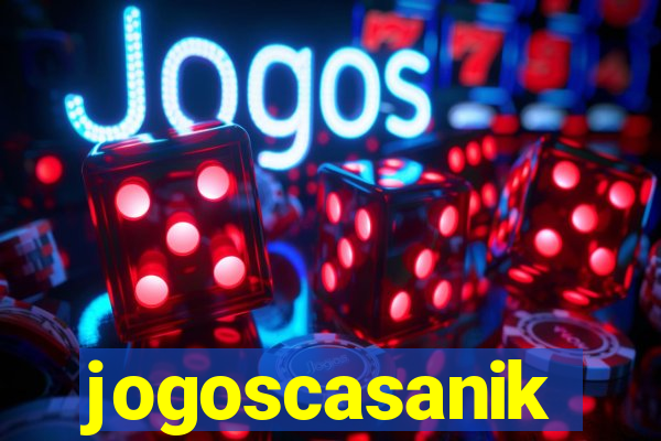 jogoscasanik