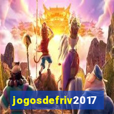jogosdefriv2017