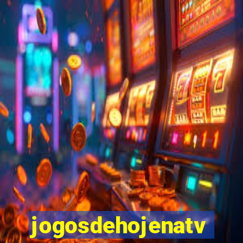 jogosdehojenatv