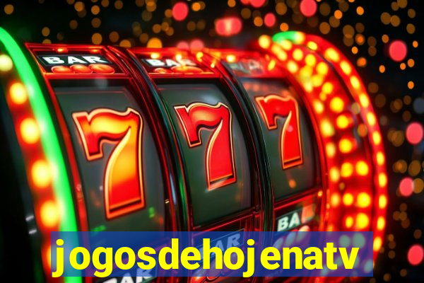 jogosdehojenatv