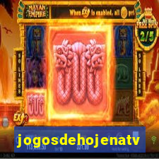 jogosdehojenatv