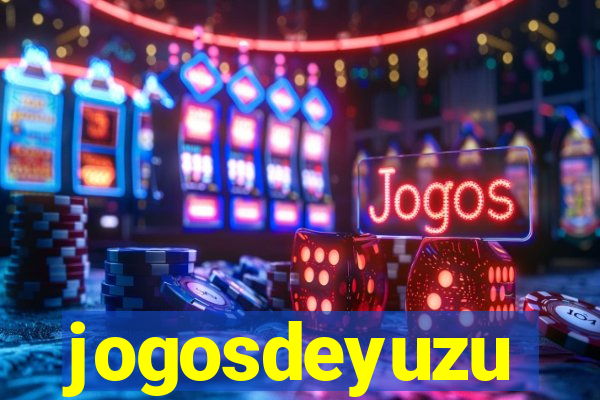 jogosdeyuzu