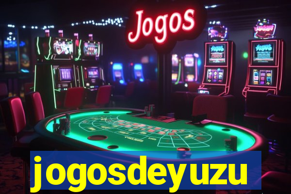 jogosdeyuzu