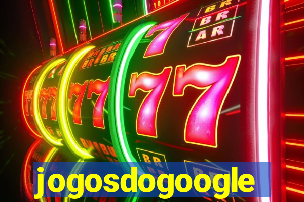 jogosdogoogle