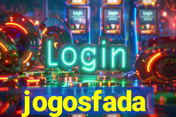 jogosfada