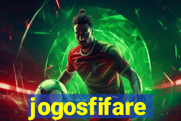 jogosfifare