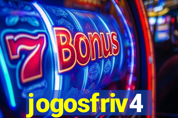 jogosfriv4