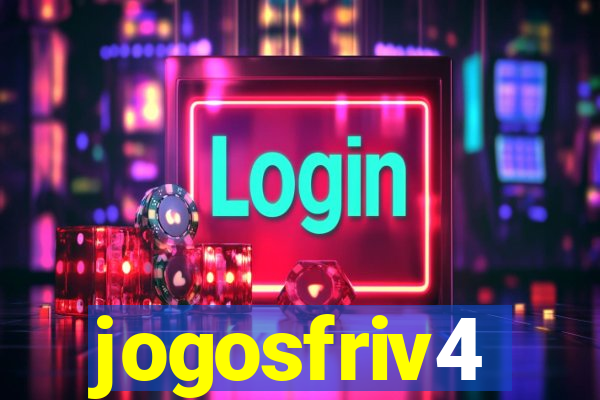 jogosfriv4