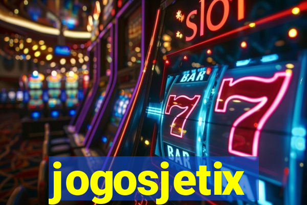 jogosjetix