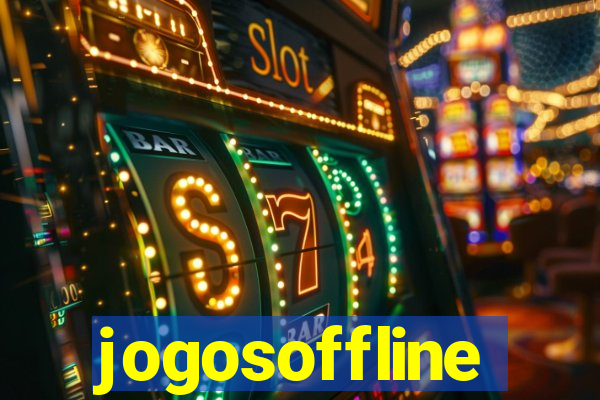 jogosoffline