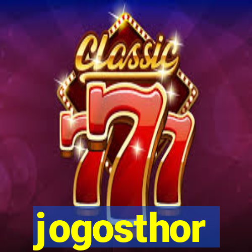 jogosthor