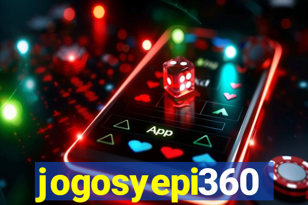 jogosyepi360