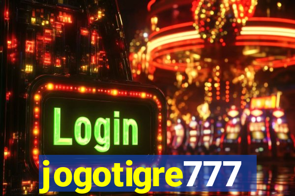 jogotigre777