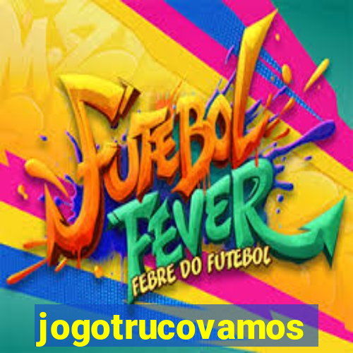 jogotrucovamos