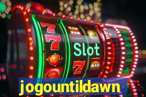 jogountildawn