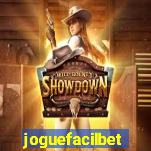 joguefacilbet