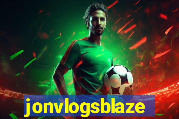 jonvlogsblaze