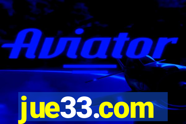 jue33.com