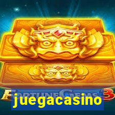juegacasino