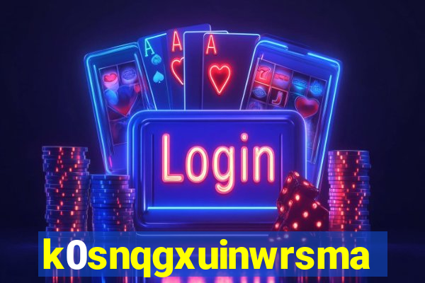k0snqgxuinwrsmad.top