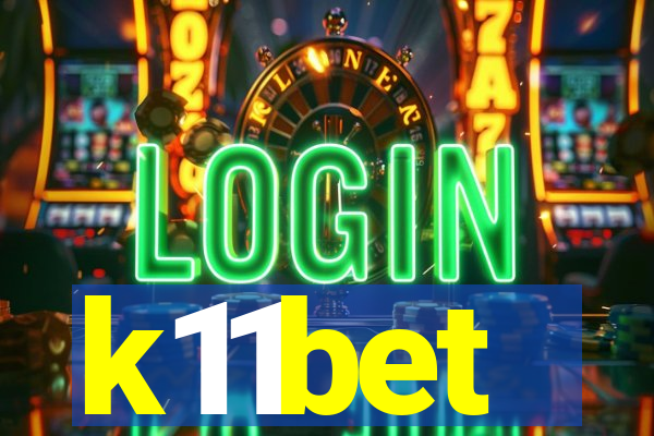 k11bet