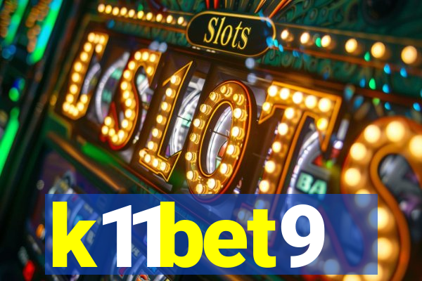 k11bet9