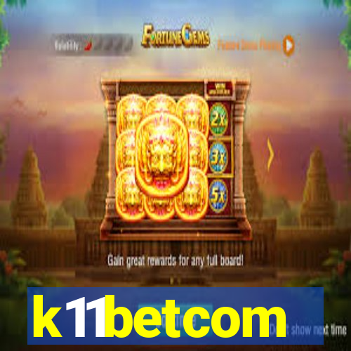 k11betcom