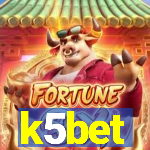 k5bet