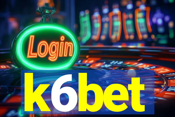 k6bet