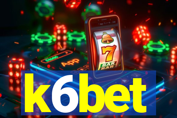 k6bet