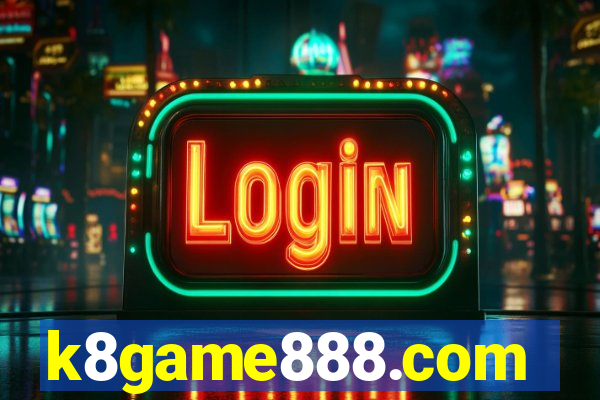 k8game888.com