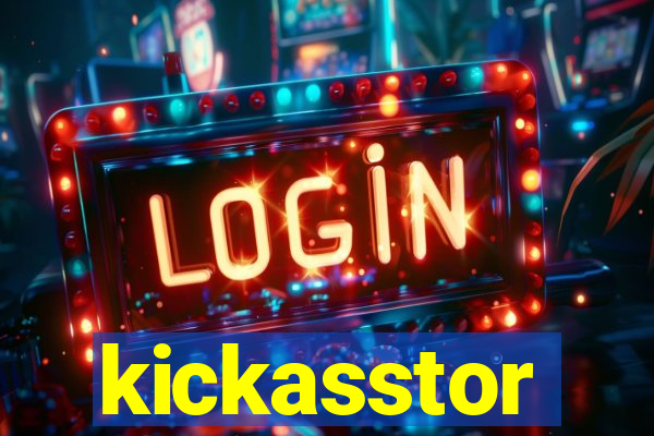 kickasstor