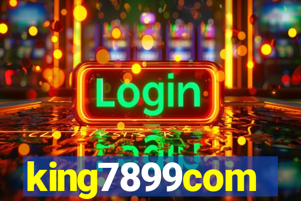 king7899com
