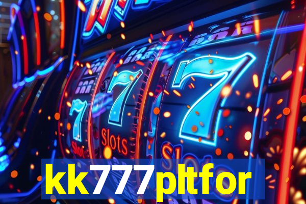 kk777pltfor