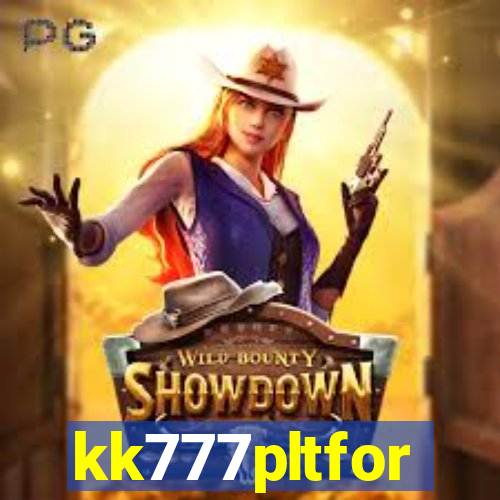 kk777pltfor