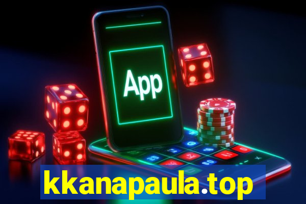 kkanapaula.top